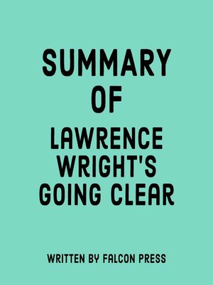cover image of Summary of Lawrence Wright's Going Clear